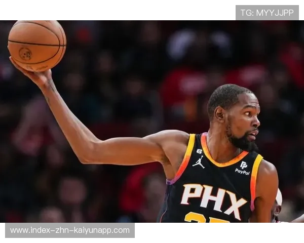 杜兰特稳定得分，太阳进攻如潮：新赛季的篮球王朝崛起